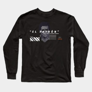 El Patron - Pablo Escobar Long Sleeve T-Shirt